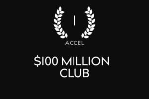 Accel $100 million club